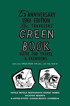 The Negro Motorist Green-Book