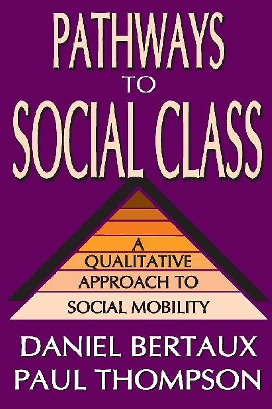 Pathways to Social Class