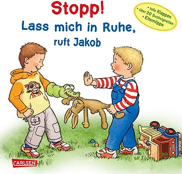 Stopp! Lass mich in Ruhe!, ruft Jakob