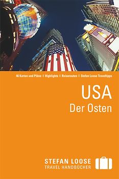 Stefan Loose Reiseführer USA, Der Osten