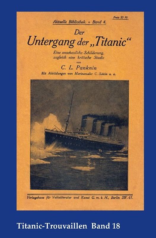 Titanic-Trouvaillen / Der Untergang der „Titanic“