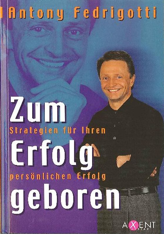 Zum Erfolg geboren. So gestalten Sie Ihr Schicksal