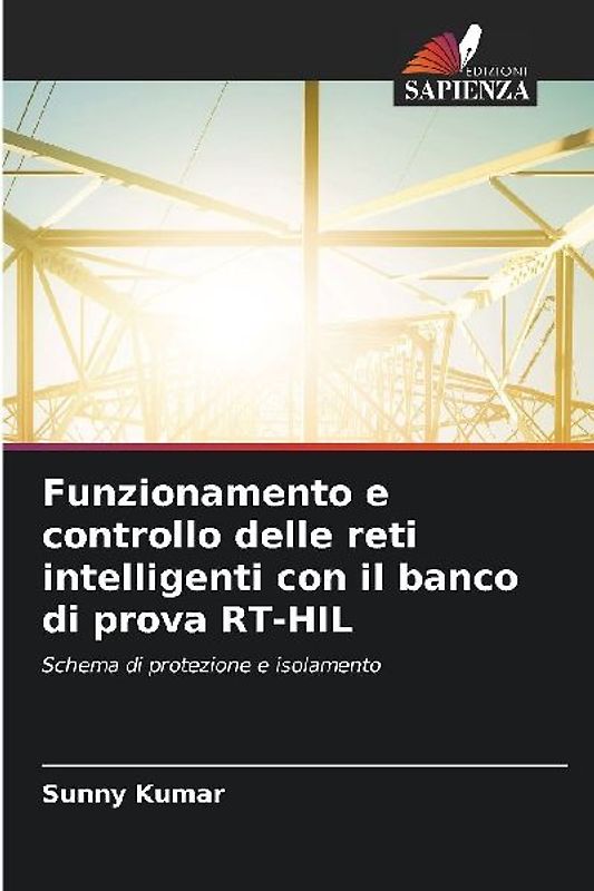 Funzionamento e controllo delle reti intelligenti con il banco di prova RT-HIL