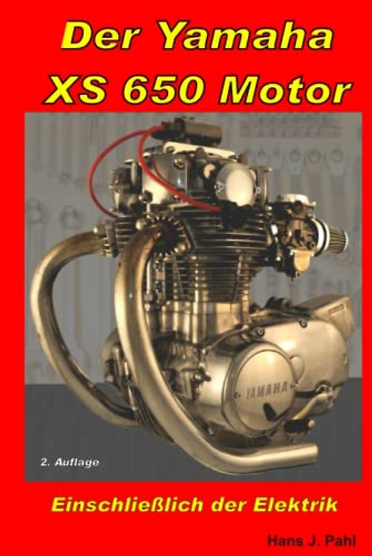 Der Yamaha XS 650 Motor