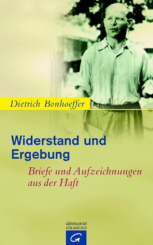 Widerstand und Ergebung