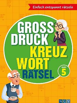 Großdruck Kreuzworträtsel Band 5