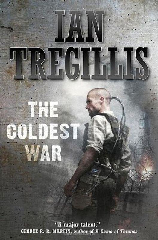 Milkweed - Book 2: The Coldest War - Ian Tregillis