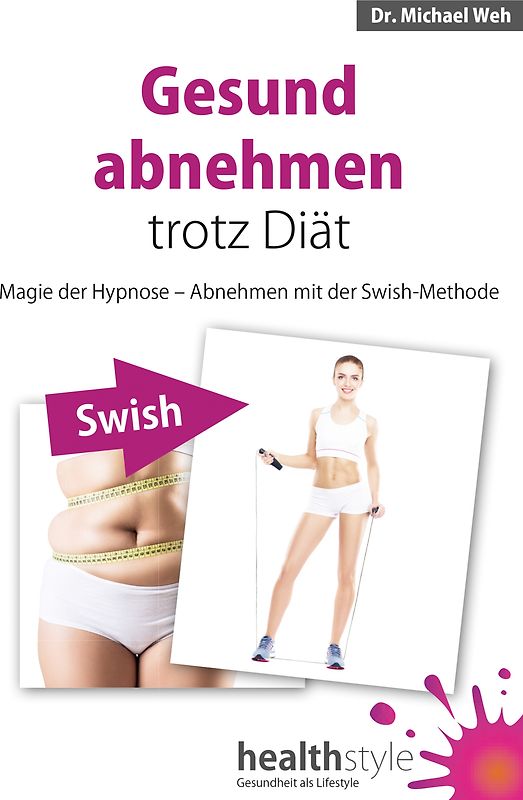 Gesund abnehmen trotz Diät