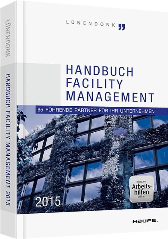 Handbuch Facility Management 2015 - inkl. Arbeitshilfen online