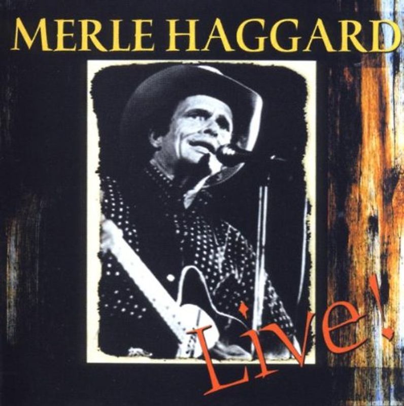 Merle Haggard - Workin' Man Blues-Live