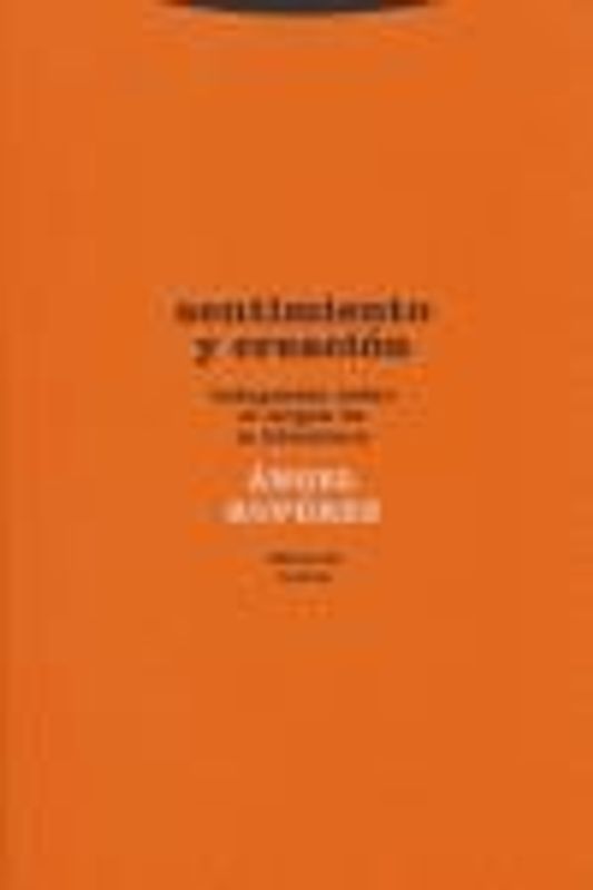 Sentimiento y creación : indagación sobre el origen de la literatura