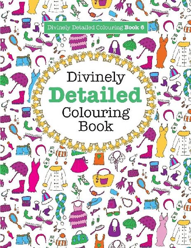 Divinely Detailed Colouring Book 6