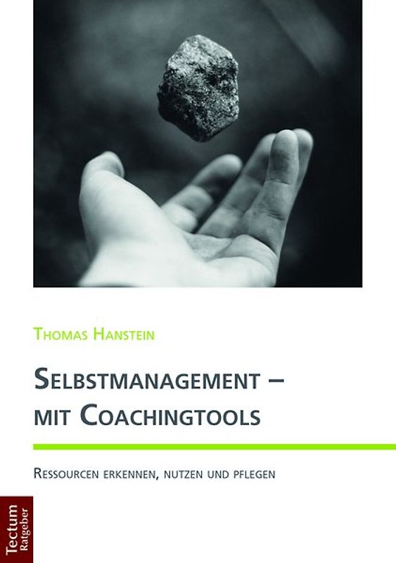 Selbstmanagement - mit Coachingtools