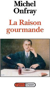 La raison gourmande