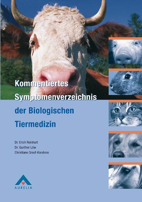 Kommentiertes Symptomenverzeichnis der Biologischen Tiermedizin