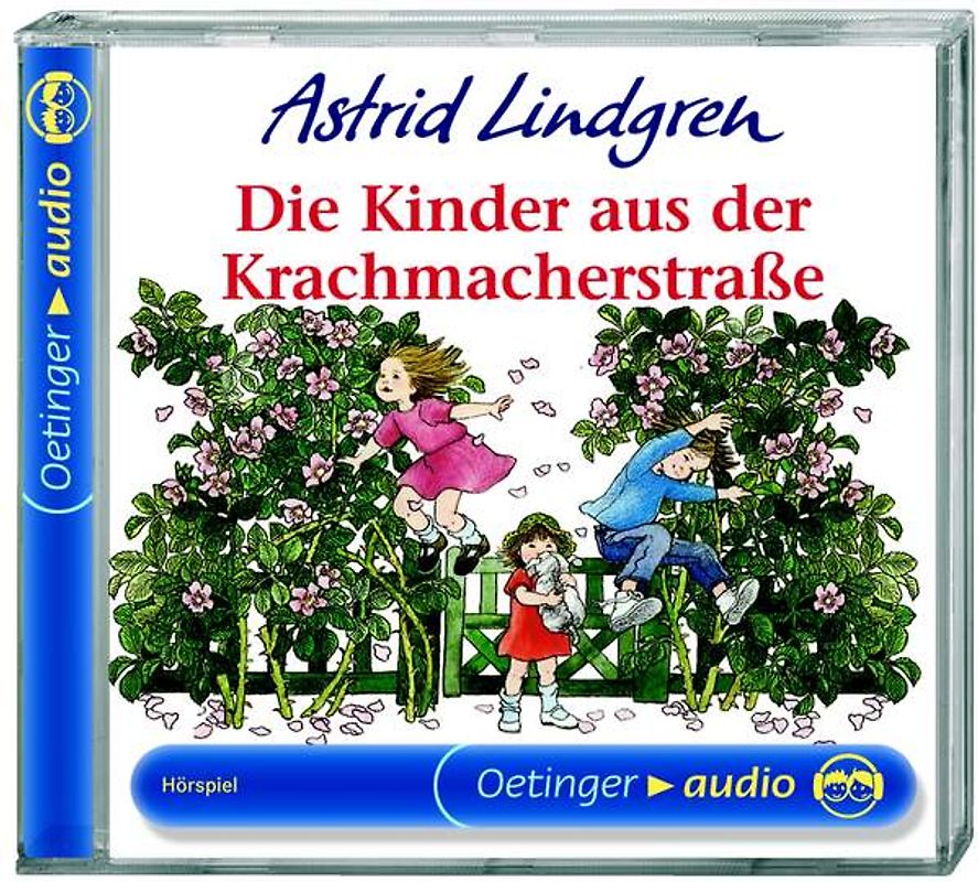 Die Kinder aus der Krachmacherstraße. Hörspielklassiker