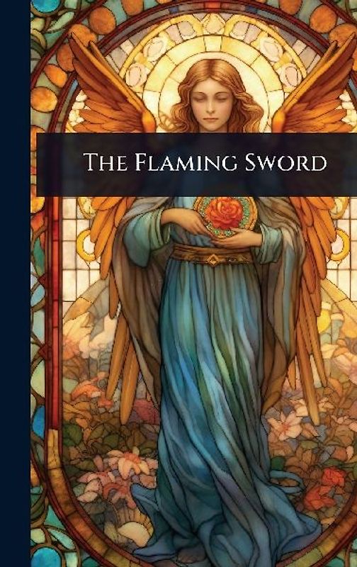 The Flaming Sword