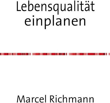 Taschenbücher für Wissen und Praxis / Lebensqualität einplanen