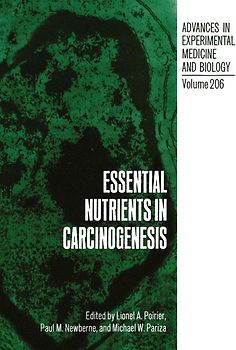 Essential Nutrients in Carcinogenesis