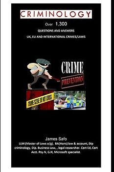 Criminology: Over 1,300 Questions and Answers