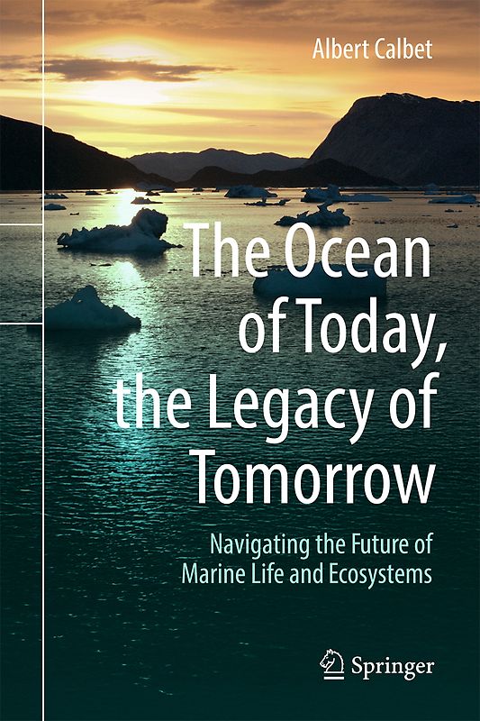 The Ocean of Today, the Legacy of Tomorrow