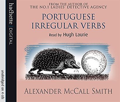 Portuguese Irregular Verbs (Von Igelfeld Novels) - Alexander McCall Smith
