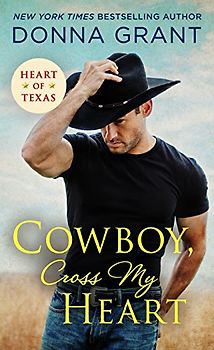 Cowboy, Cross My Heart (Heart of Texas)