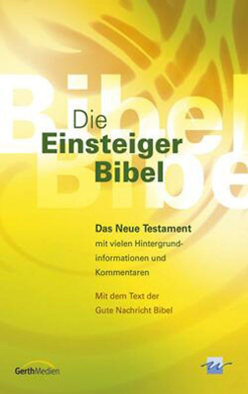 Die Einsteiger-Bibel