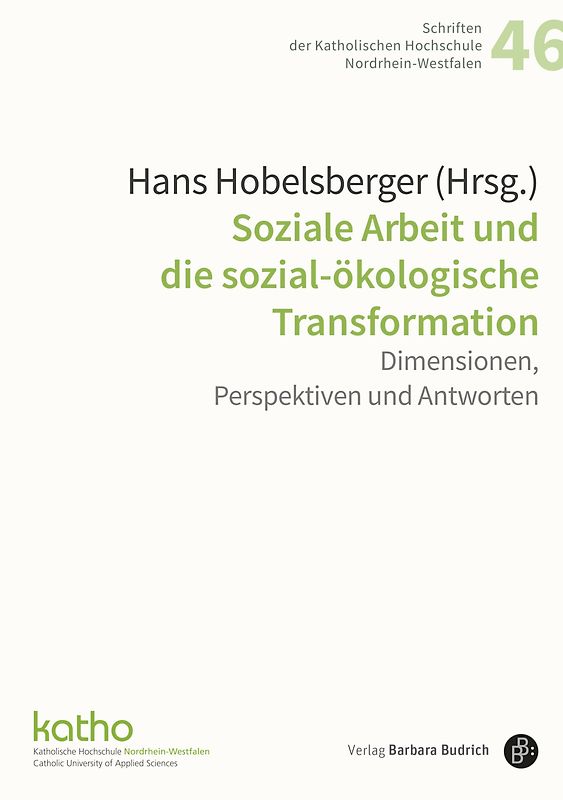 Soziale Arbeit und die sozial-ökologische Transformation