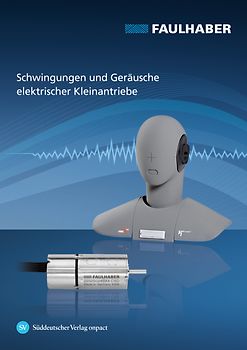 Schwingungen und Geräusche elektrischer Kleinantriebe