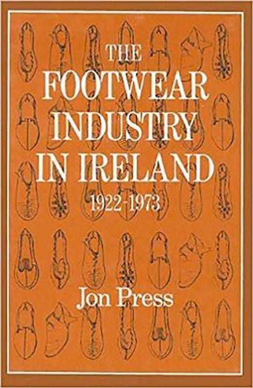 The Footwear Industry in Ireland