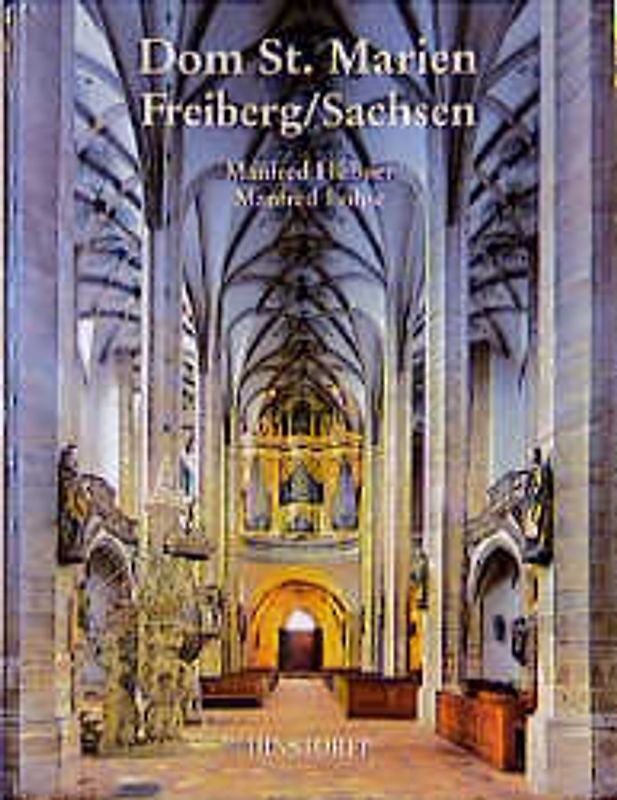 Dom St. Marien Freiberg /Sachsen
