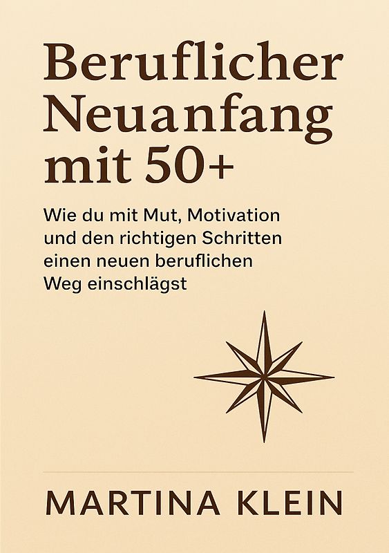 Beruflicher Neuanfang mit 50+