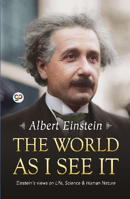 The World as I See It