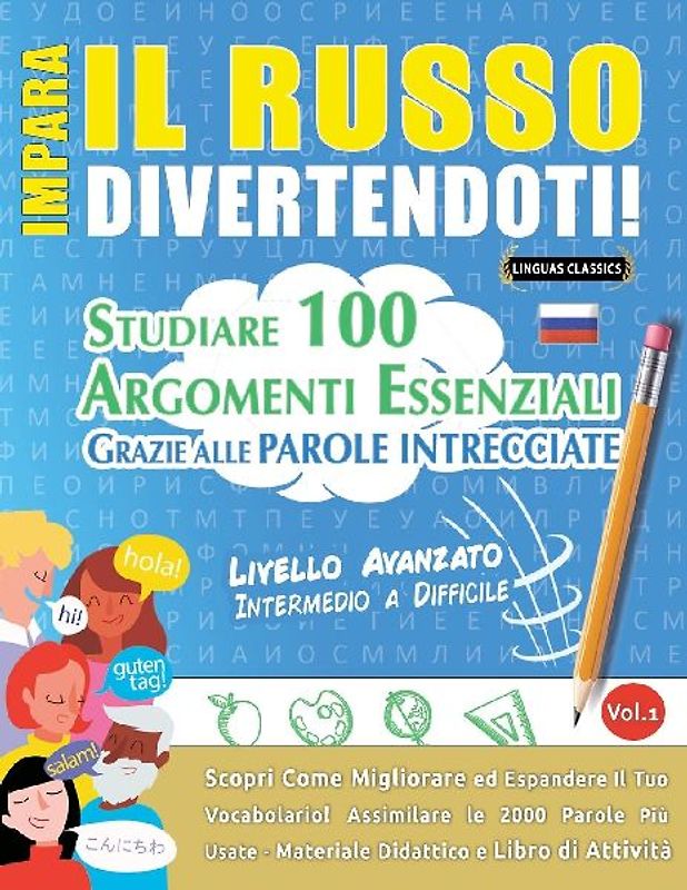 IMPARA IL RUSSO DIVERTENDOTI! - LIVELLO AVANZATO