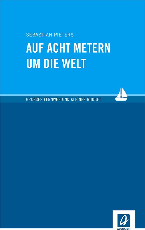 Auf acht Metern um die Welt