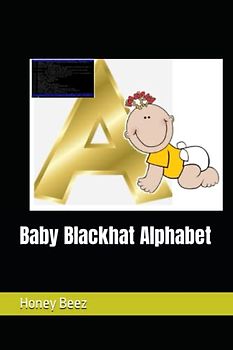 Baby Blackhat Alphabet