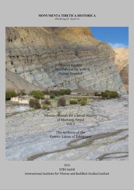 Tibetan Sources for a Social History of Mustang, Nepal Vol. 2