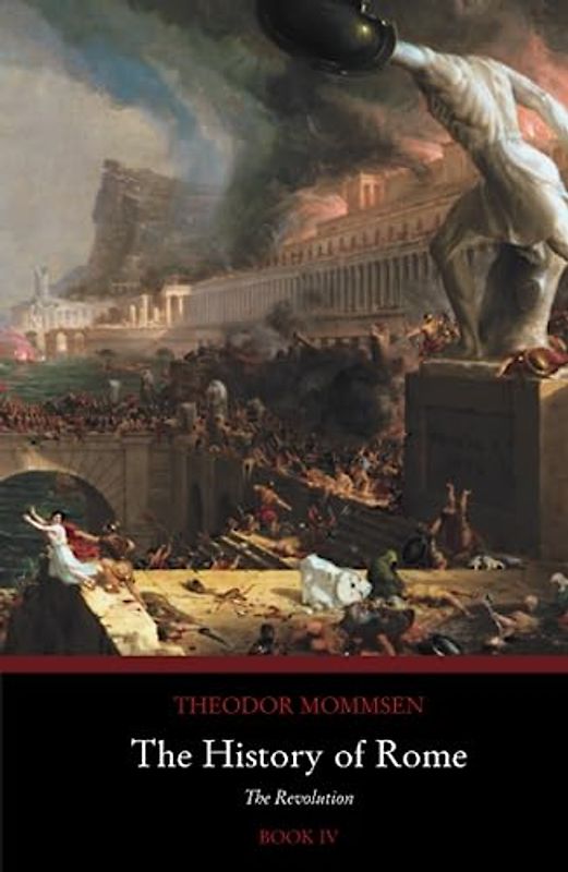 The History of Rome: The Revolution