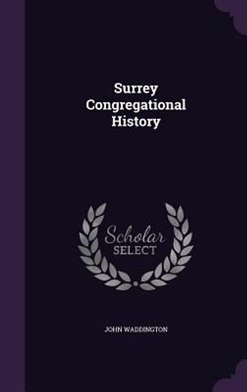 Surrey Congregational History