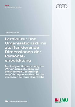 Lernkultur und Organisationsklima als flankierende Dimensionen der Personalentwicklung