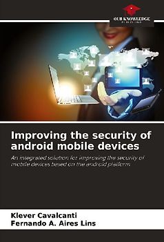 Improving the security of android mobile devices