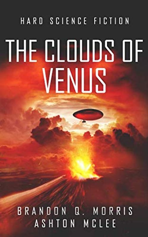 The Clouds of Venus: Hard Science Fiction (Solar System Series, Band 5)