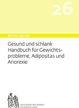 Bircher-Benner 26 Gesund und Schlank