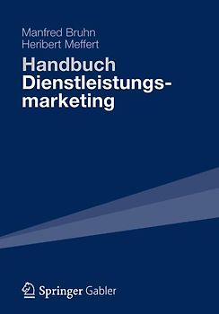 Handbuch Dienstleistungsmarketing. Planung - Umsetzung - Kontrolle
