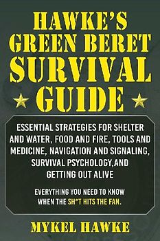 Hawke's Green Beret Survival Manual