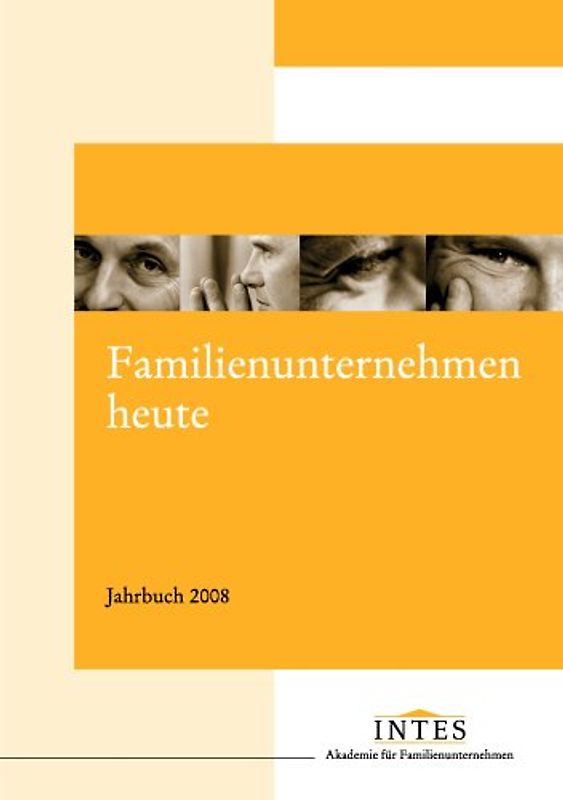 Familienunternehmen heute.  Jahrbuch 2008