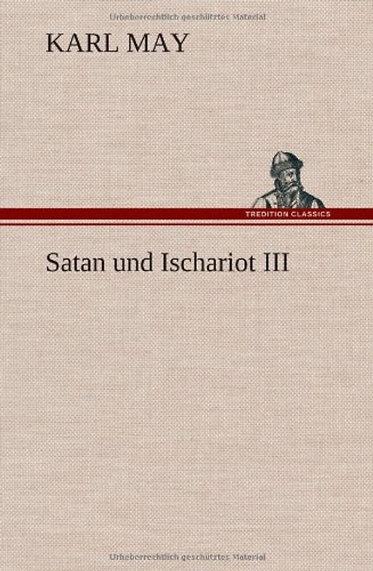 Satan und Ischariot III