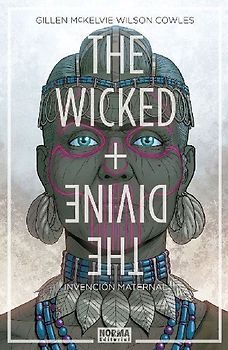 The Wicked + The Divine 7 : invención maternal