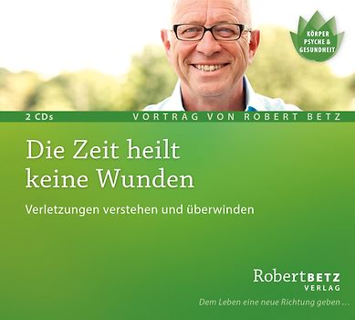 Die Zeit heilt keine Wunden